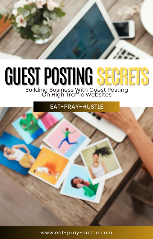Guest Posting Secrets